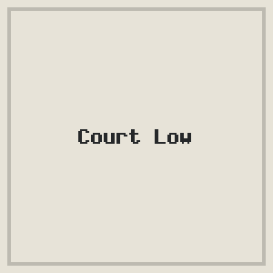 Court Low